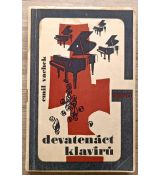 Devatenáct klavírů - Emil Vachek