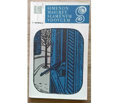 Maigret slaměným vdovcem - Georges Simenon