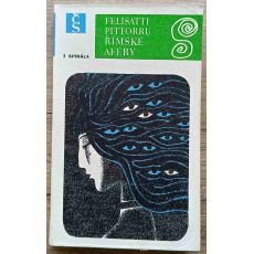 Římské aféry - Massimo Felisatti