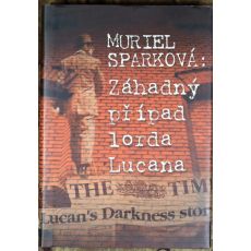 Záhadný případ lorda Lucana - Muriel Spark