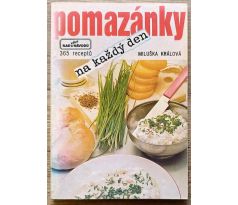Pomazánky na každý den - Miluška Králová