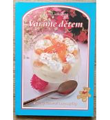 Vaříme dětem - Jana Horecká