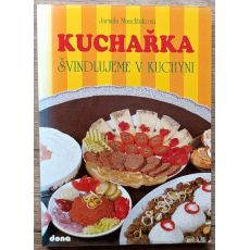 Kuchařka - Švindlujeme v kuchyni - Jarmila Mandžuková