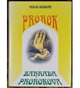 Prorok / Zahrada prorokova - Chalíl Džibrán