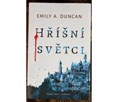 Hříšní světci - Emily A. Duncan