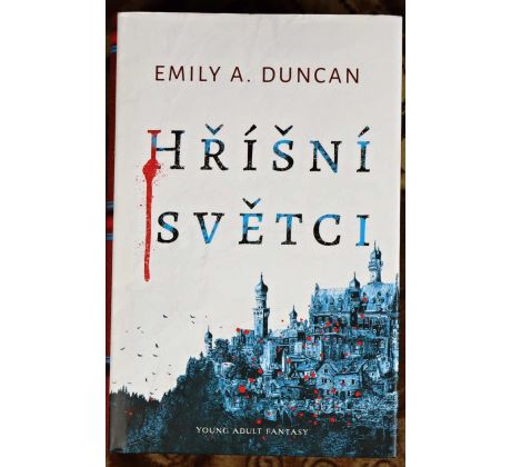 Hříšní světci - Emily A. Duncan