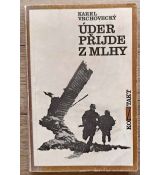 Úder přijde z mlhy - Karel Vrchovecký