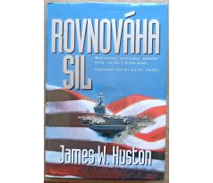 Rovnováha sil - James W. Huston