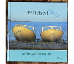 Přátelství Lubomír Pořízka