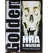 Hra s mozkem - Christopher Golden