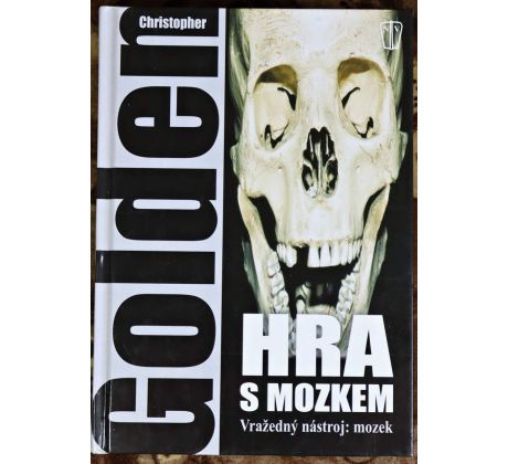 Hra s mozkem - Christopher Golden