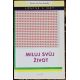 Miluj svůj život - Louise L. Hay