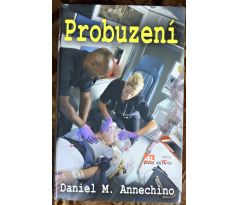 Probuzení - Daniel M. Annechino