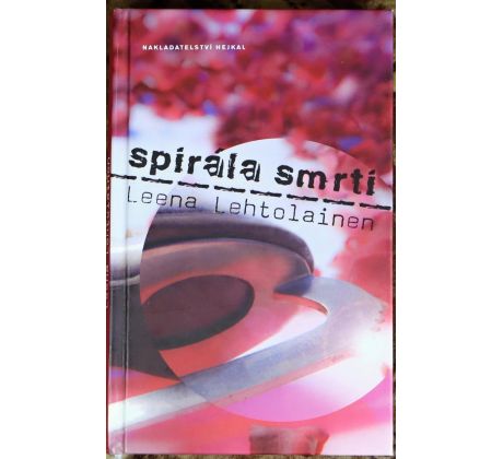 Spirála smrti - Leena Lehtolainen