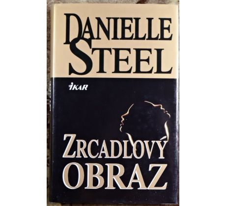 Zrcadlový obraz - Danielle Steel
