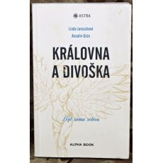 Královna a divoška: Být sama sebou - Anselm Grün , Linda Jarosch