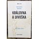 Královna a divoška: Být sama sebou - Anselm Grün , Linda Jarosch