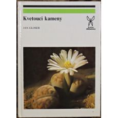 Kvetoucí kameny - Jan Gloser