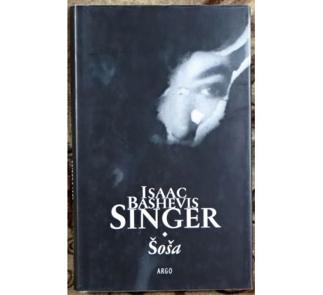 Šoša - Isaac Bashevis Singer
