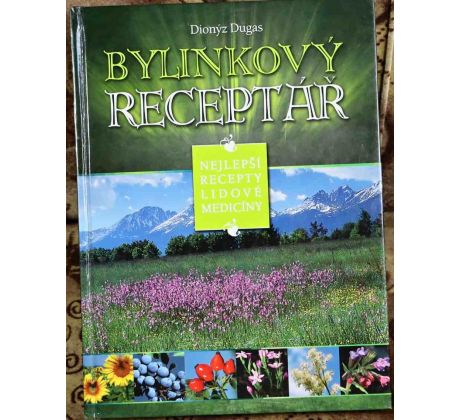Bylinkový receptář - Dionýz Dugas