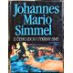 Z čeho jsou utkány sny - Johannes Mario Simmel