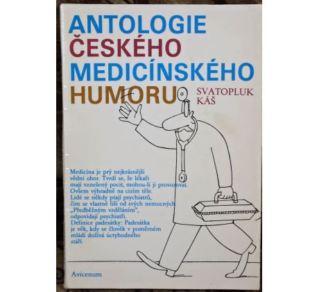 Antologie českého medicínského humoru - Svatopluk Káš
