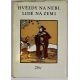 Hvězdy na nebi, lidé na zemi - antologie