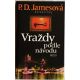 Vraždy podle návodu - Phyllis Dorothy James