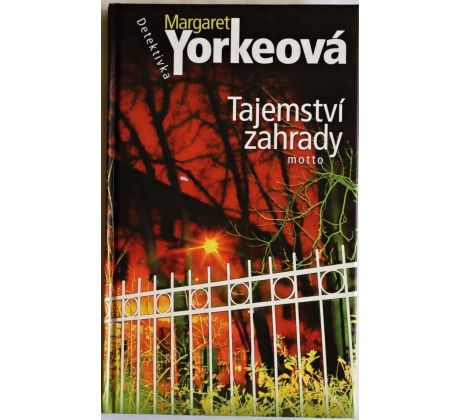 Tajemství zahrady - Margaret Yorke