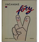 Občanské fóry - Jaromír Hořec , Ivan Hanousek