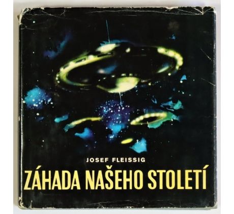 Záhada našeho století - Josef Fleissig