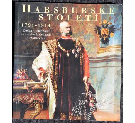 Habsburské století - Jiří Rak , Vít Vlnas