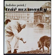 Tvář bez masky (Skutečnost a sen) - Ladislav Pešek, Zdeněk Hedbávný (p)