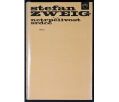 Netrpělivost srdce - Stefan Zweig