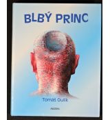 Blbý princ - Tomáš Oulík
