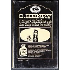 Vrtkavá štěstěna aneb Jak se Gladys činila a jiné povídky - O. Henry (p)