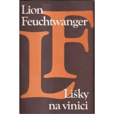 Lišky na vinici - Lion Feuchtwanger