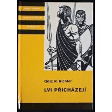 Lvi přicházejí - Götz Rudolf Richter