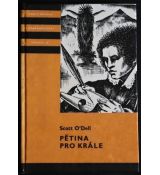 Pětina pro krále - Scott O’Dell