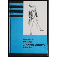 Tonek z Napoleonovy armády - Johan Fabricius