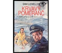 Krvavý pomeranč - Sam Llewellyn