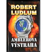Amblerova výstraha - Robert Ludlum