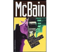 Osm černých koní - Ed McBain