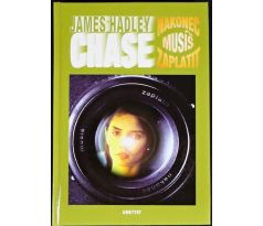 Nakonec musíš zaplatit - James Hadley Chase (p)