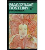 Masožravé rostliny - Eva Kačírková