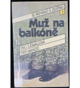 Muž na balkóně - Maj Sjöwall, Per Wahlöö