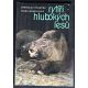 Rytíři hlubokých lesů - Jaroslav Holeček, Ivana Nohejlová