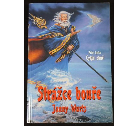 Strážce bouře - Janny Wurts