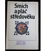 Smích a pláč středověku - antologie