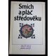 Smích a pláč středověku - antologie
